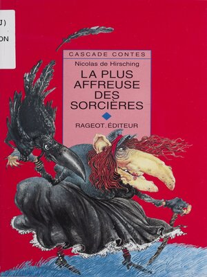 cover image of La Plus Affreuse des sorcières